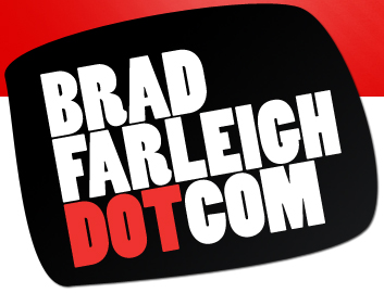 Brad Farleigh Dot Com